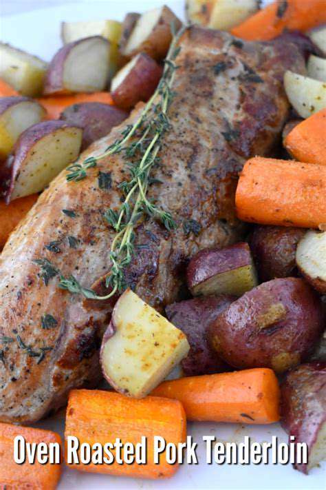 Oven-RoastedPorkTenderloinwithRoastedVegetables