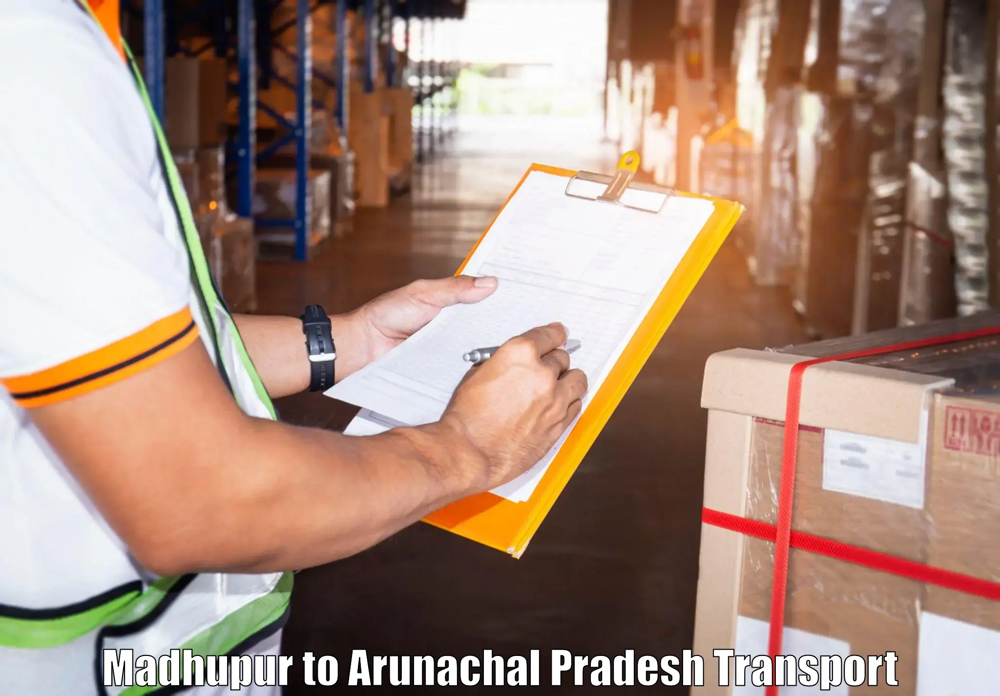 Nearest transport service Madhupur to Arunachal Pradesh